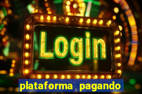 plataforma pagando fortune tiger