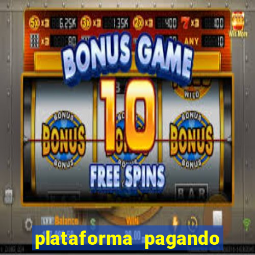 plataforma pagando fortune tiger