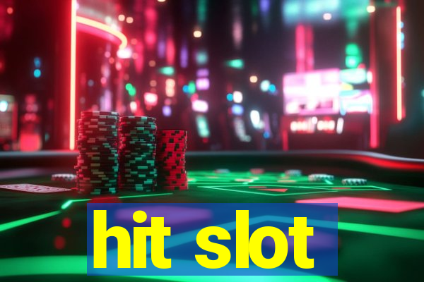 hit slot