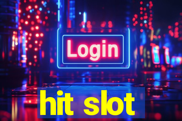 hit slot