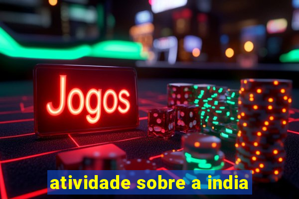 atividade sobre a india