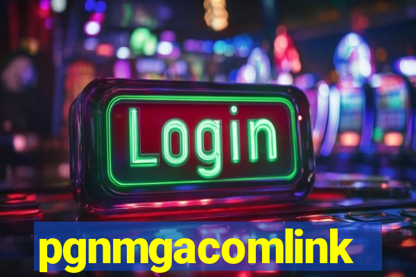 pgnmgacomlink