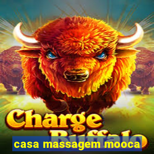 casa massagem mooca