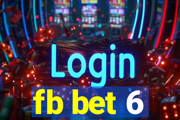 fb bet 6