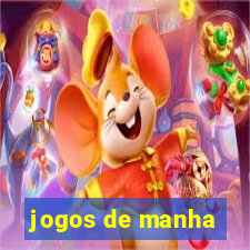 jogos de manha