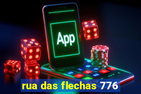 rua das flechas 776