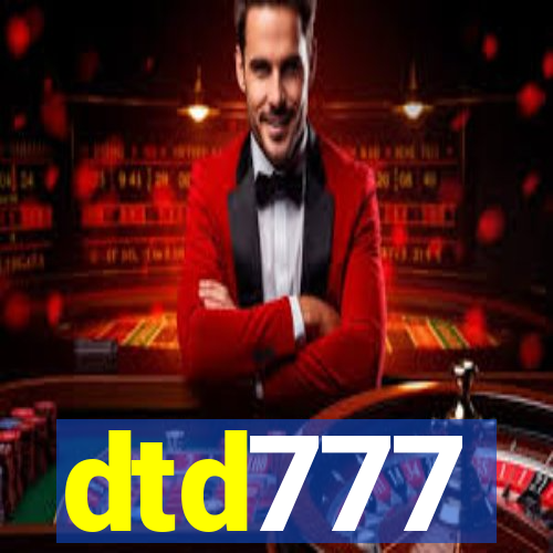 dtd777