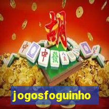 jogosfoguinho