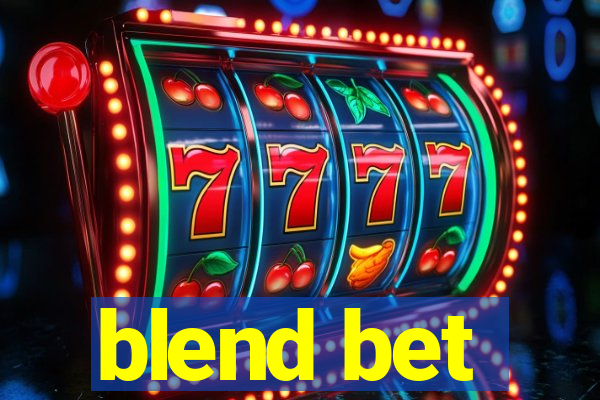 blend bet