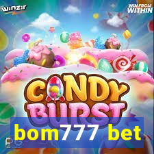 bom777 bet