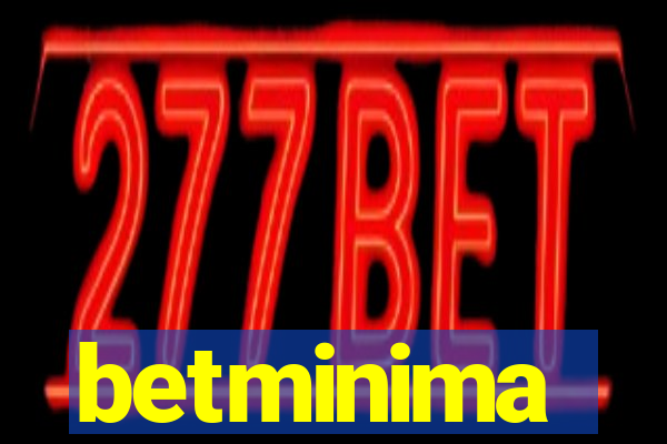 betminima