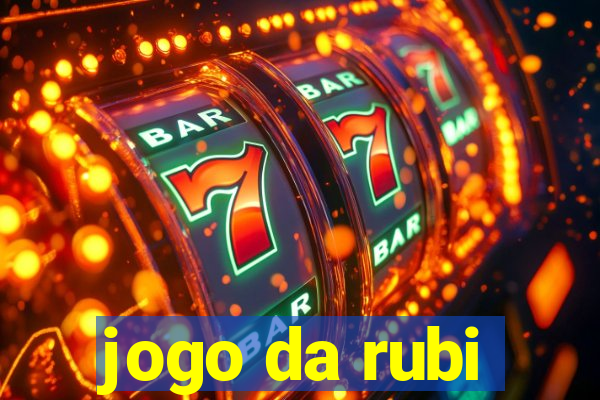 jogo da rubi