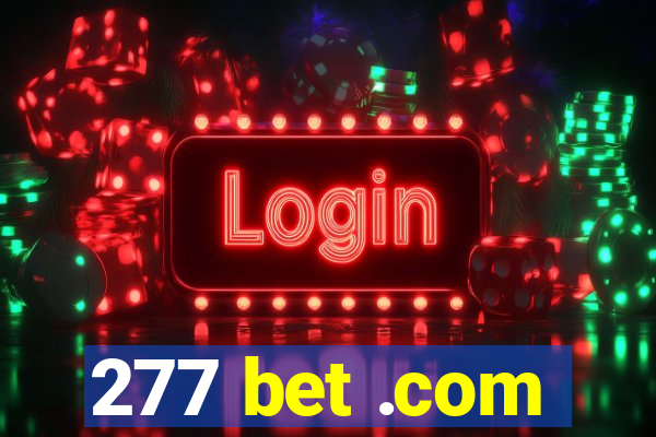 277 bet .com