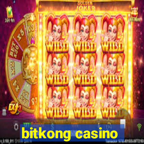 bitkong casino