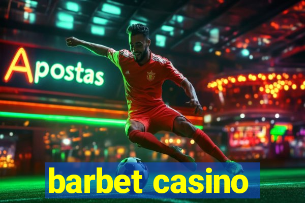 barbet casino