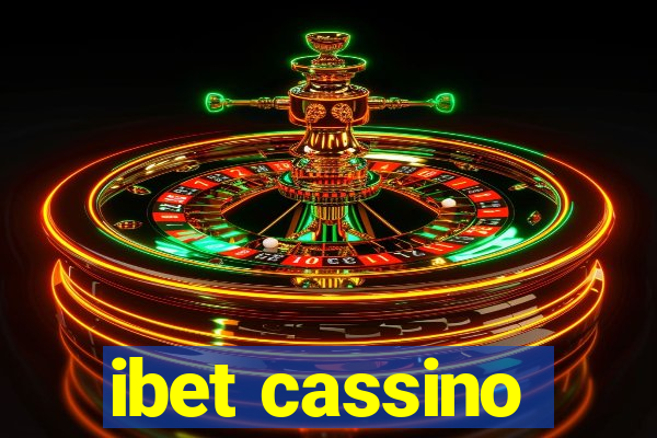 ibet cassino