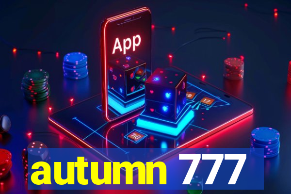 autumn 777