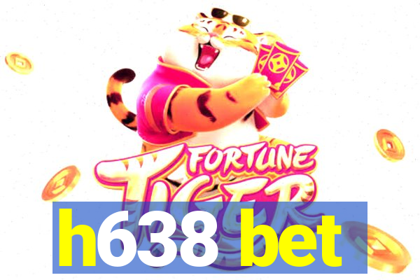 h638 bet