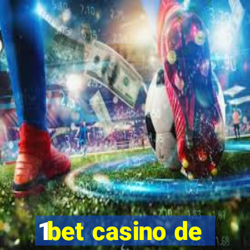 1bet casino de