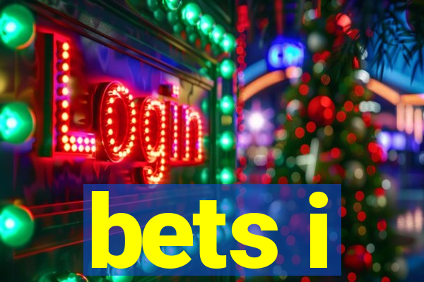 bets i