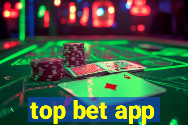 top bet app