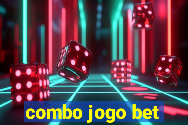 combo jogo bet