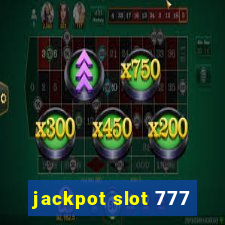 jackpot slot 777