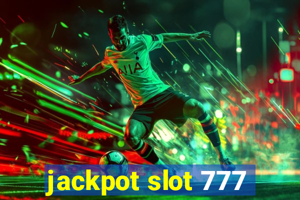 jackpot slot 777