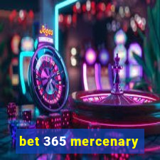 bet 365 mercenary