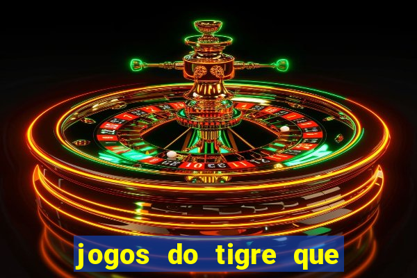 jogos do tigre que da bonus no cadastro