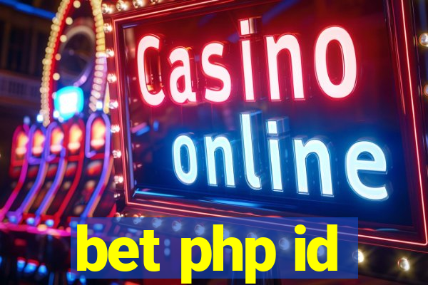 bet php id