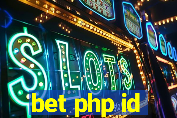 bet php id