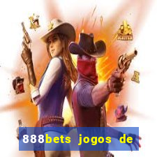 888bets jogos de hoje apostas