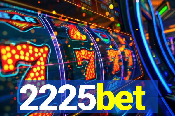 2225bet