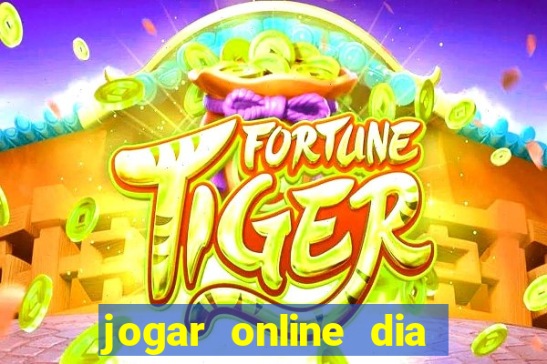 jogar online dia de sorte