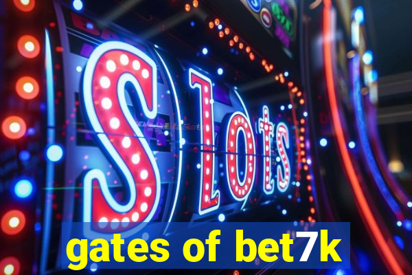 gates of bet7k