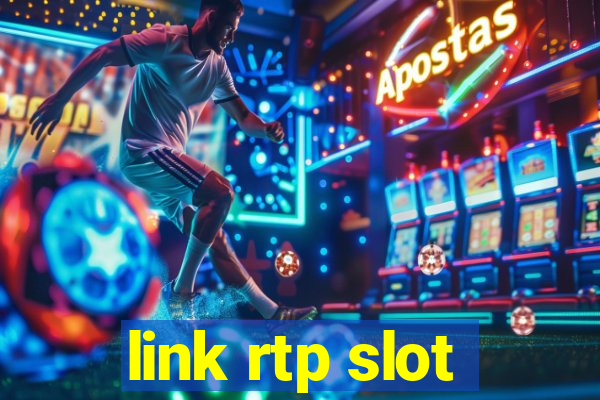 link rtp slot