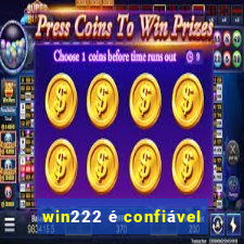 win222 é confiável