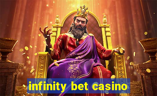 infinity bet casino