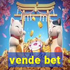 vende bet