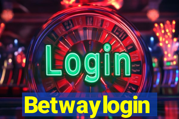 Betwaylogin