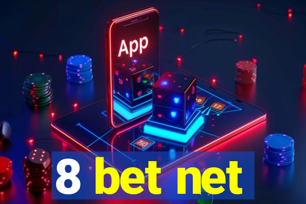 8 bet net