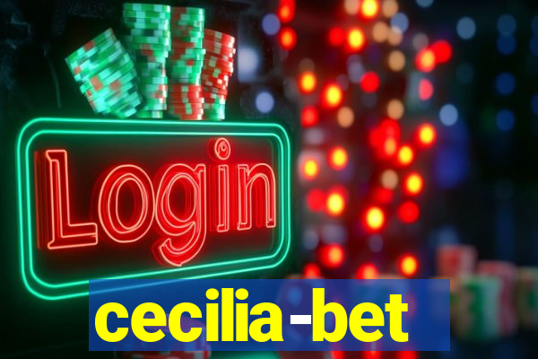 cecilia-bet