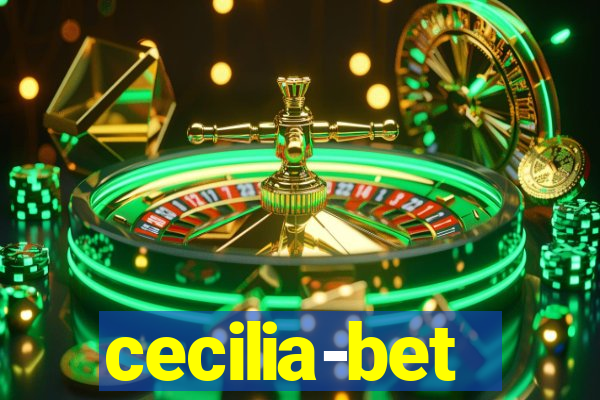 cecilia-bet