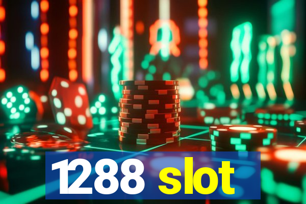 1288 slot