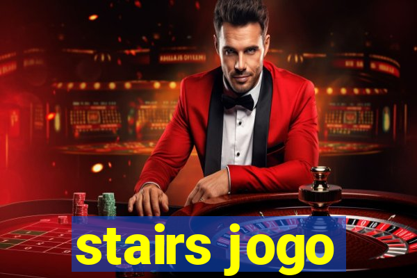 stairs jogo