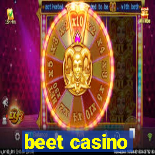 beet casino