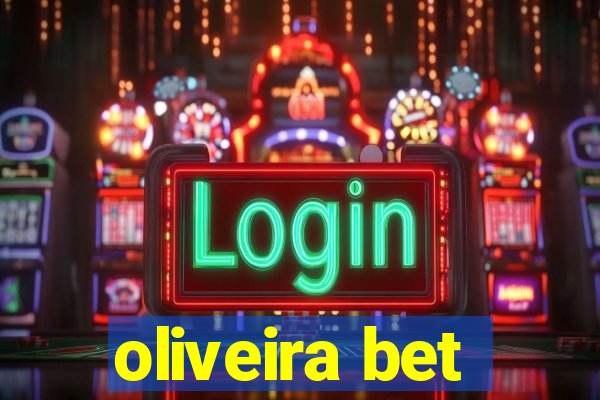 oliveira bet