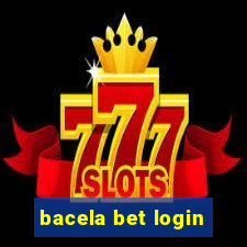 bacela bet login