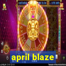 april blaze